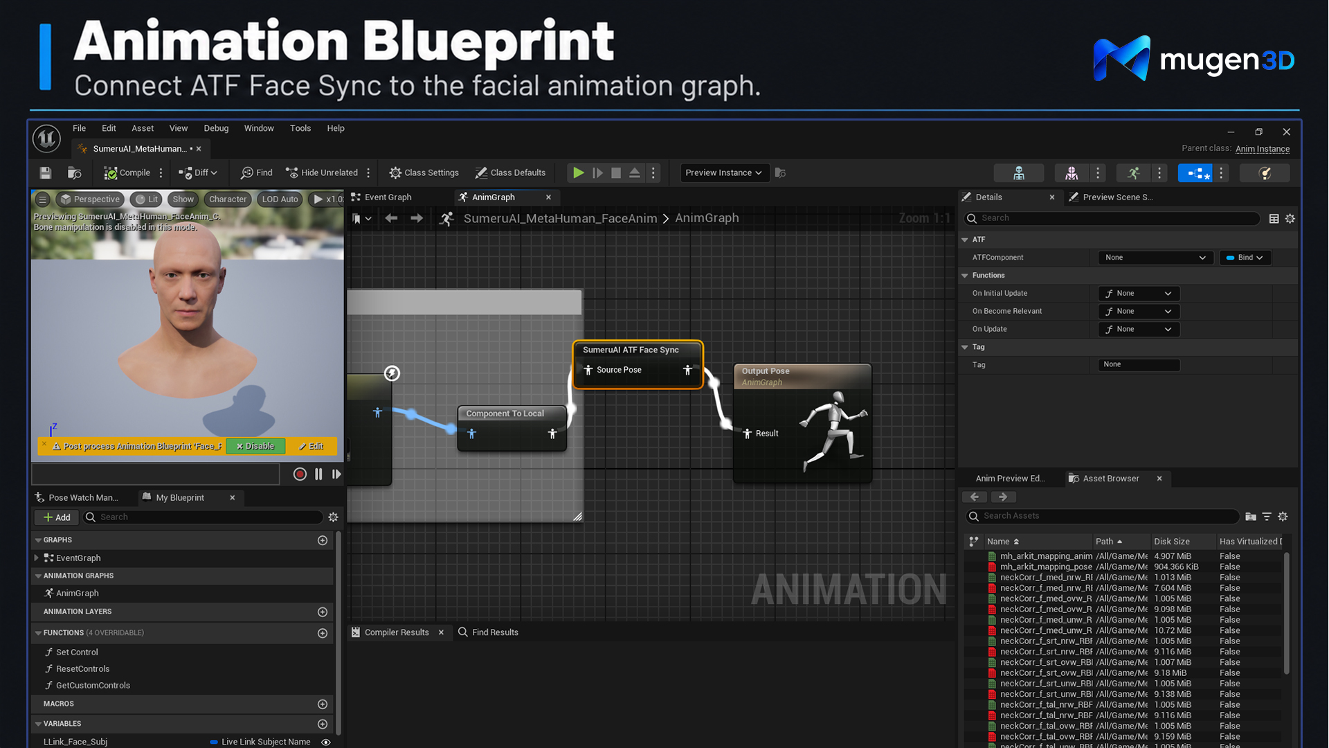 Unreal Engine: connect ATF Face Sync in the Animation Blueprint.